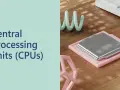 Unità di elaborazione centrale (CPU) su un tavolo di legno, con testo "Central processing units (CPUs)". Ideale per chi cerca CPU compatibili Windows 11.