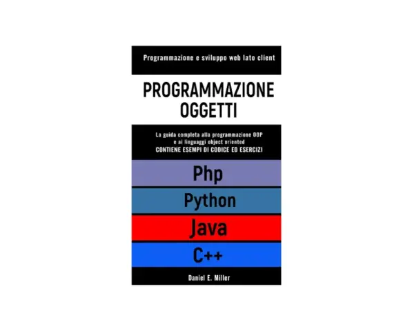 Copertina libro "Programmazione Oggetti" che illustra OOP in Python, Java, C++ e Php.