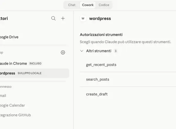 Interfaccia di personalizzazione connettori, dove è selezionato wordpress per lo sviluppo locale. Claude può usare strumenti come get_recent_posts.