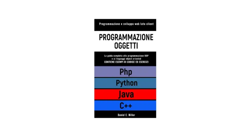 Copertina libro "Programmazione Oggetti" che illustra OOP in Python, Java, C++ e Php.