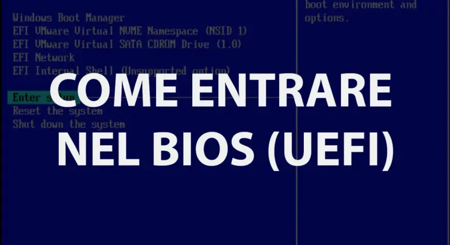 Schermata Boot Manager: scopri come accedere al BIOS (UEFI) per configurare l'ambiente di avvio e le opzioni.