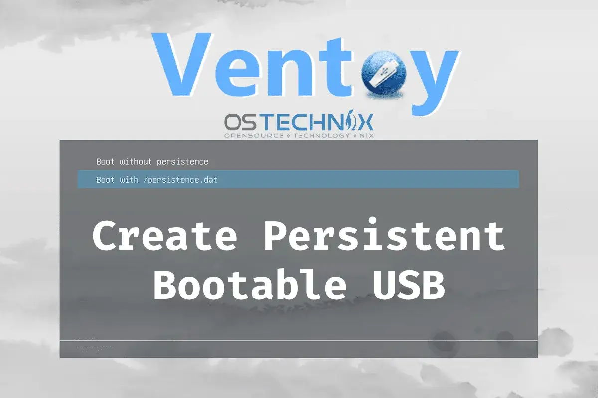 Schermata di Ventoy per installare Linux su chiavetta USB persistente. Opzione