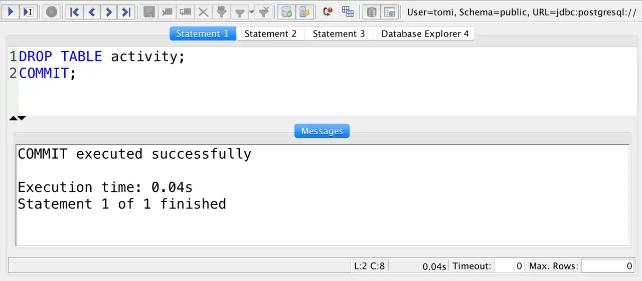 Comando SQL per eliminare tabella 'activity' eseguito con successo.